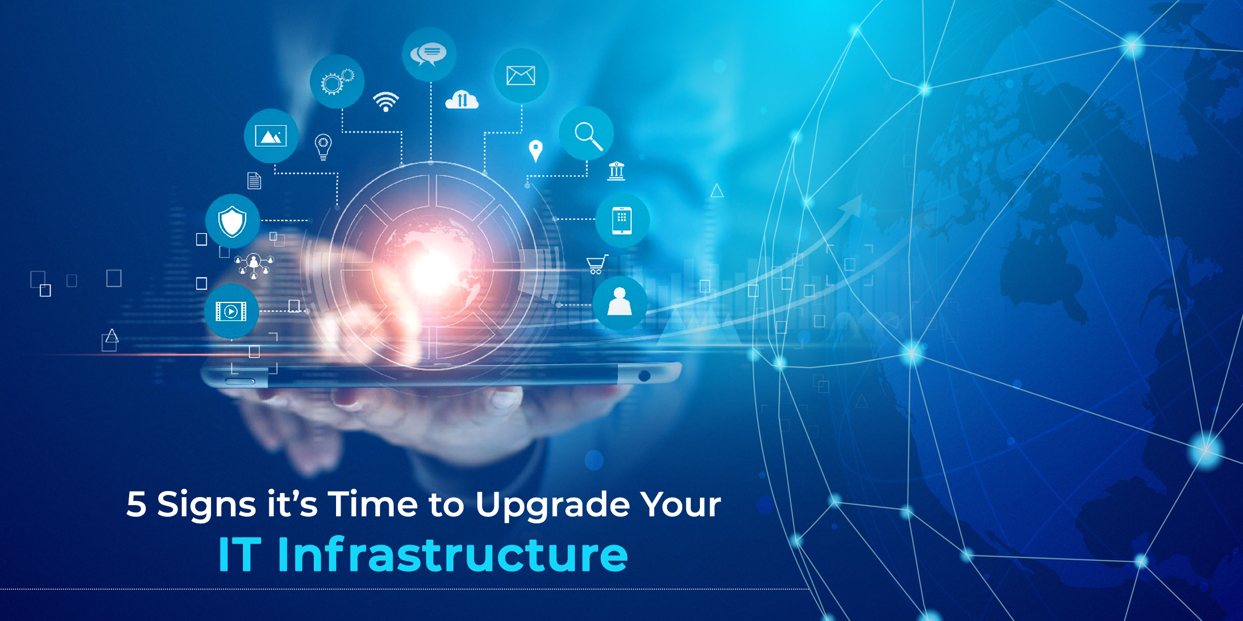 5 Signs it's Time to Upgrade Your IT Infrastructure