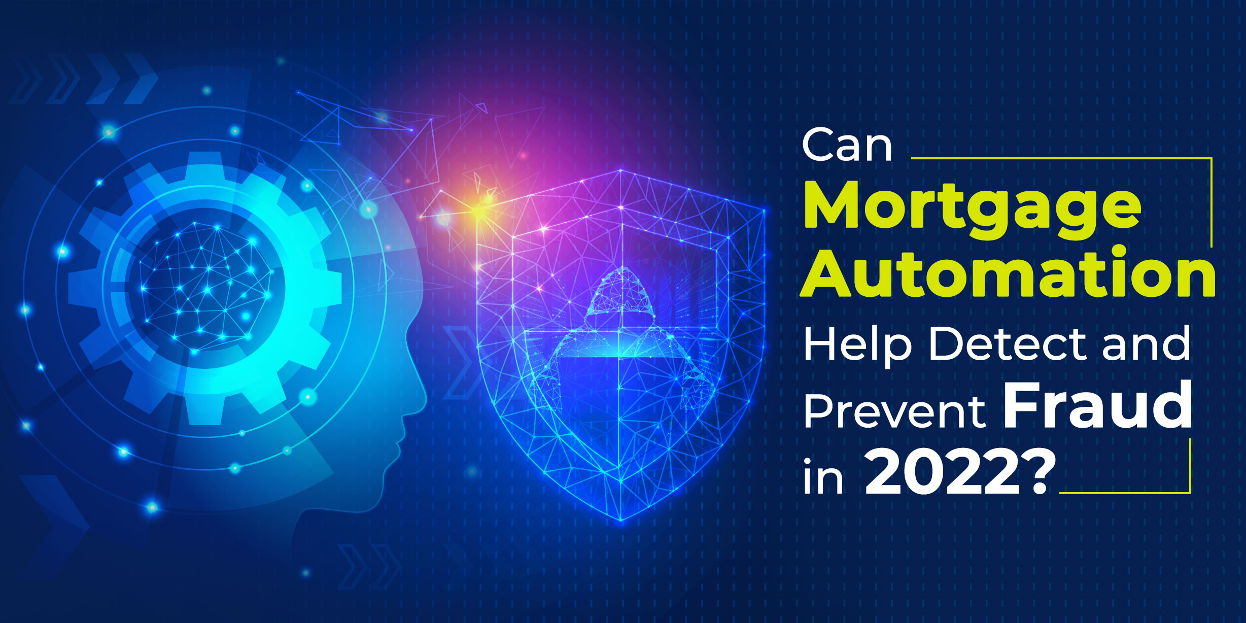 How Can Mortgage Automation Help Detect and Prevent Fraud