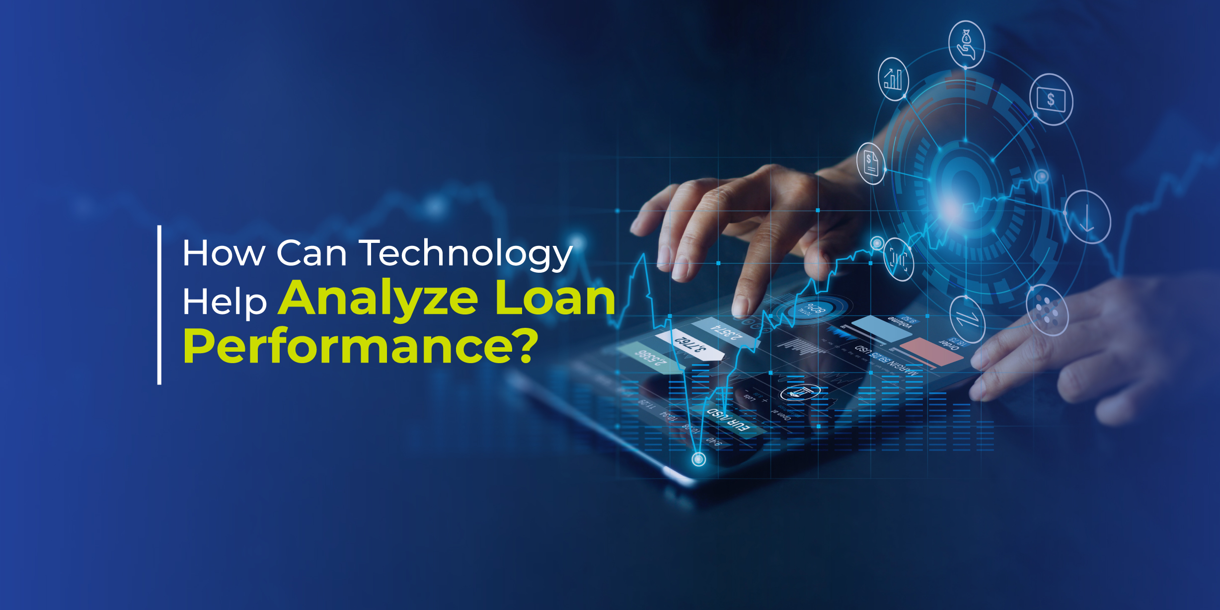 How Can Technology Help Analyze Loan Performance?
