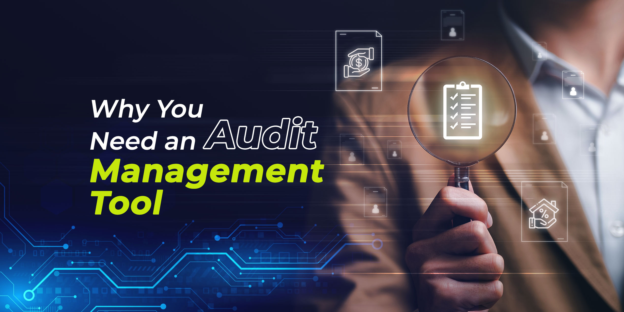 Why You Need an Audit Management Tool