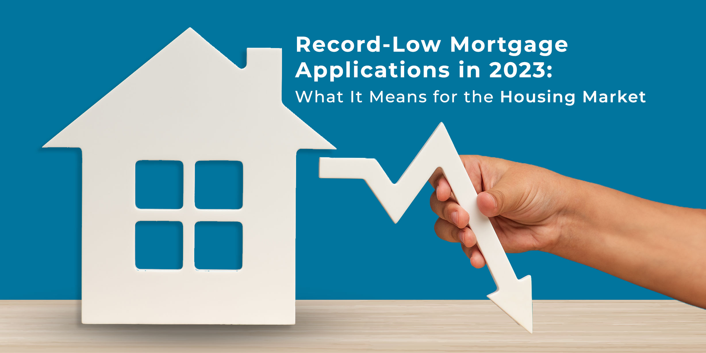 Record-low Mortgage Applications in 2023: What It Means for the Housing Market